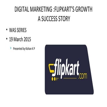 DIGITAL MARKETING AND A CASE STUDY ON FLIPKART.COM
