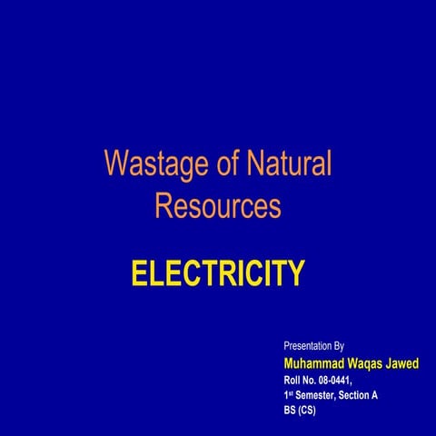 Wastage of natural_resources