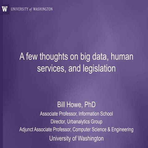 Thoughts on Big Data and more for the WA State Legislature