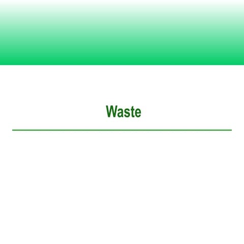 Waste managment