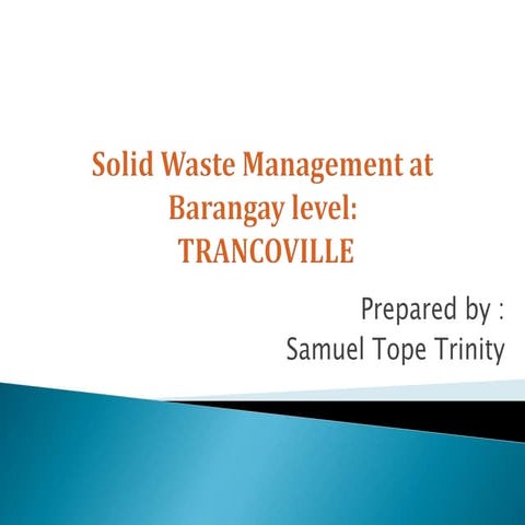 Waste management in Trancoville  Barangay. Baguio, Philippines