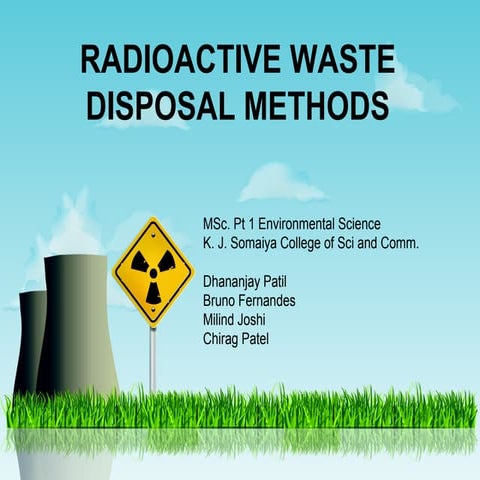 Radioactive Waste disposal methods