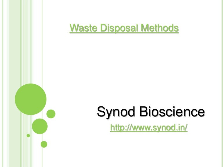 Waste disposal methods