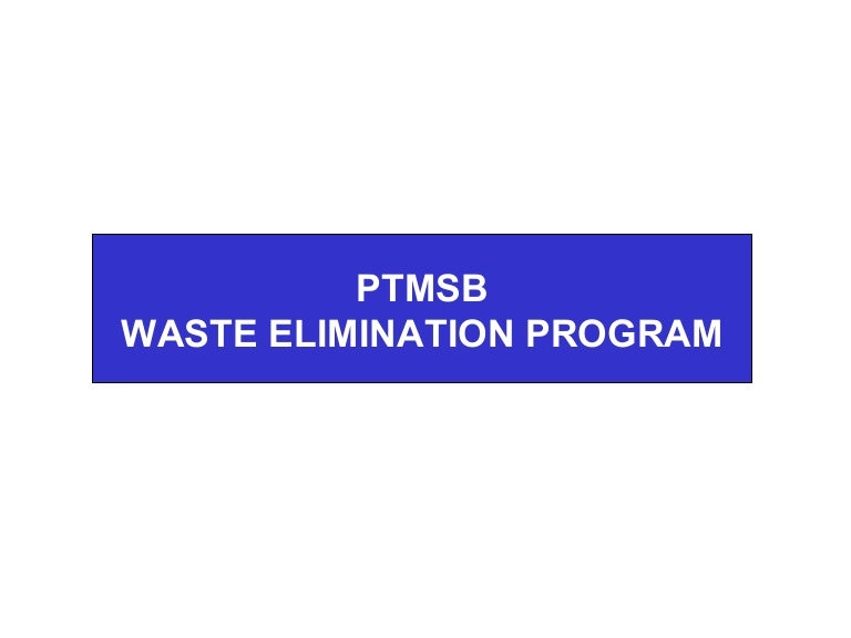 Waste Elimination