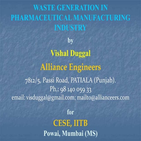 Waste generation in pharmaceutical manufacturing industry