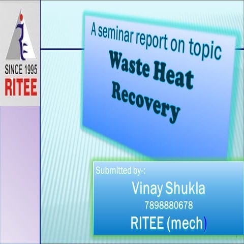 Waste Heat Recovery  Vinay Shukla