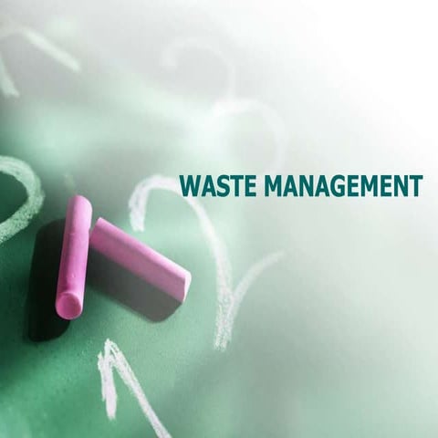 Waste management