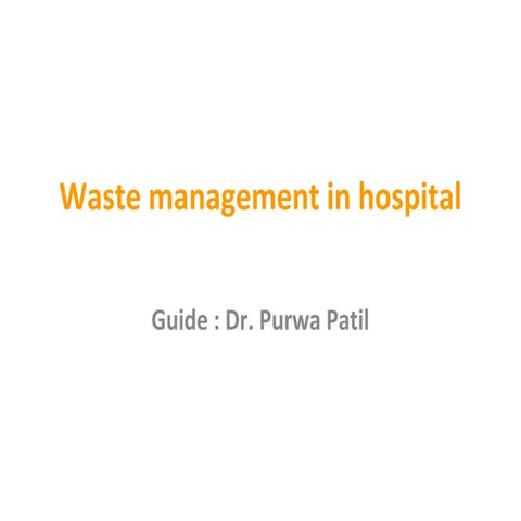 Waste management in hospital