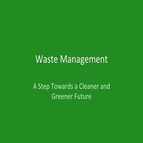 Waste Management A Crucial Step Towards a Sustainable Future | PDF