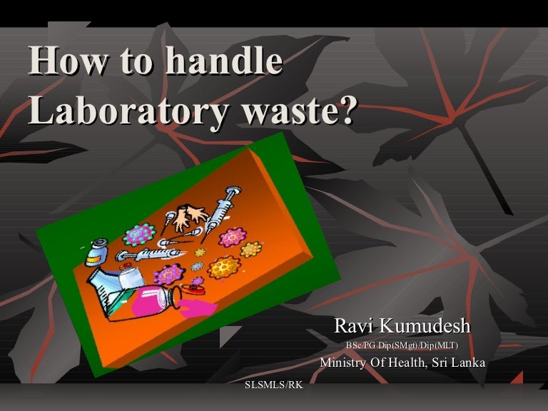 Waste Management at Medical Laboratories