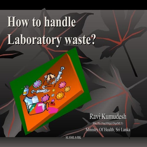 Waste Management at Medical Laboratories