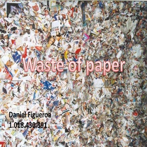 Waste of paper | PPTX