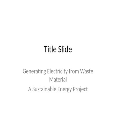 Waste_to_Electricity_Project_Presentatio