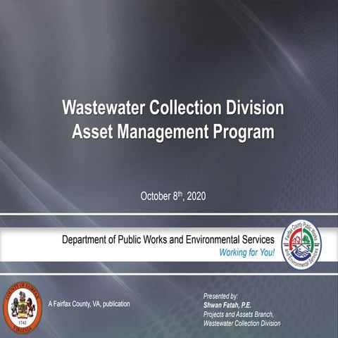 Fairfax County Wastewater Collection Asset Management Program  Oct 2020