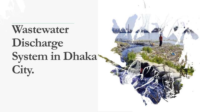 Wastewater Discharge System in Dhaka City.pptx