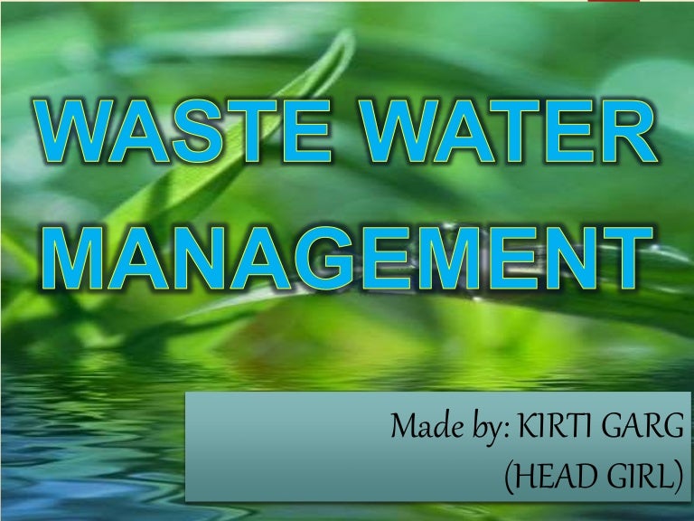 Waste water management