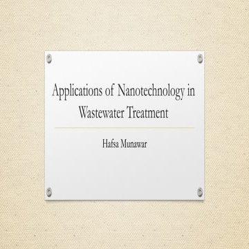 Nanotechnology in waste water treatment | PPTX