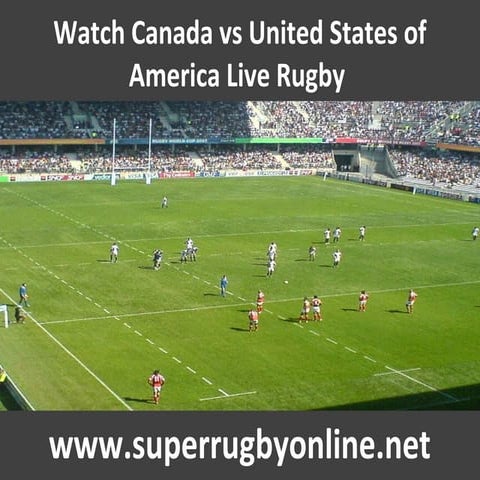 Watch canada vs usa live rugby stream | PPT