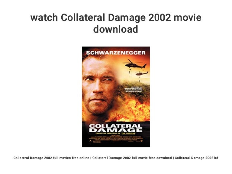 Watch Collateral Damage 2002 Movie Download
