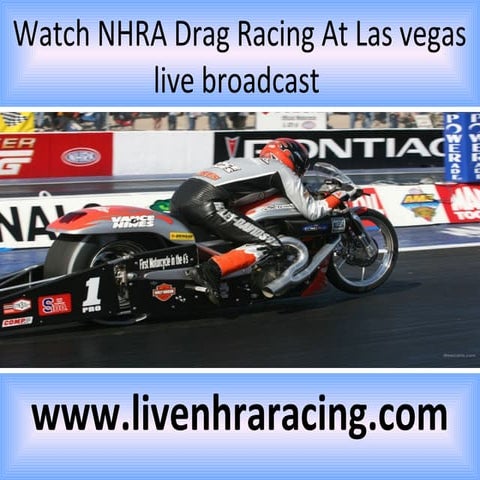 Watching nhra drag racing at las vegas | PPT