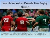Watch ireland vs canada live rugby ...