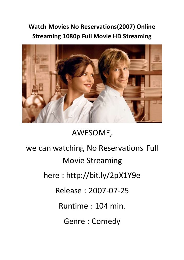 Watch Movies No Reservations 2008 Online Streaming 1080p Full Movie