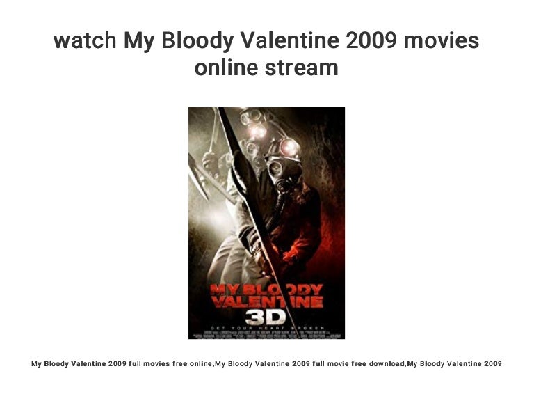 My Bloody Valentine Stream My Bloody Valentine Stream