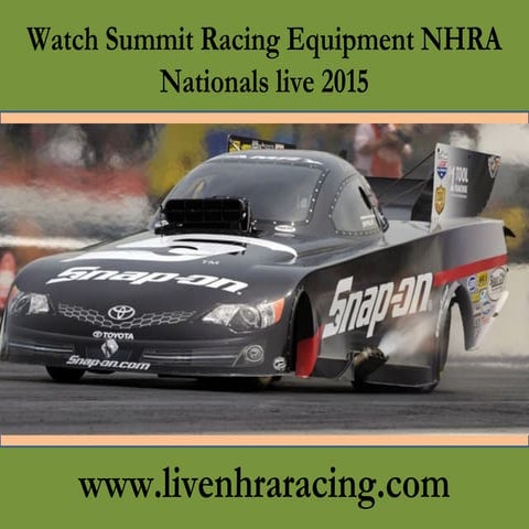 Watch nhra summit racing stream live | PPT