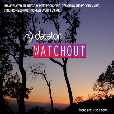 WATCHOUT Production Expamples
