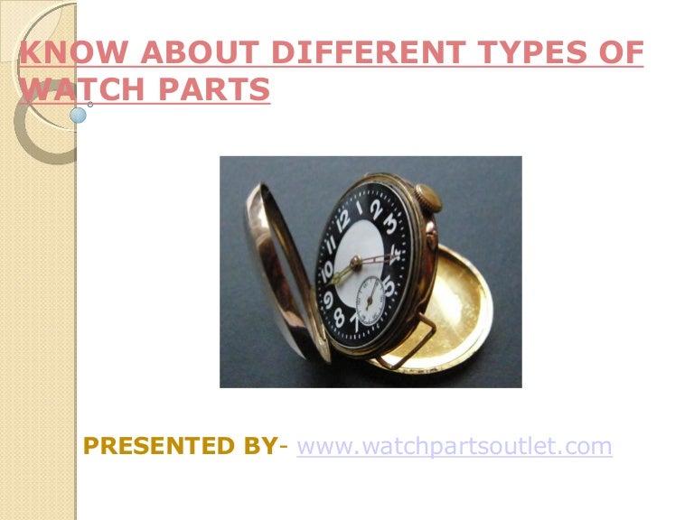 Shop Online Various Types of Watch PartsWatch parts