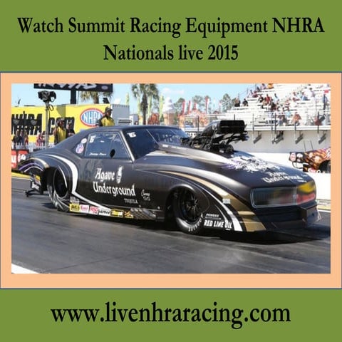Watch nhra summit racing stream live | PPT