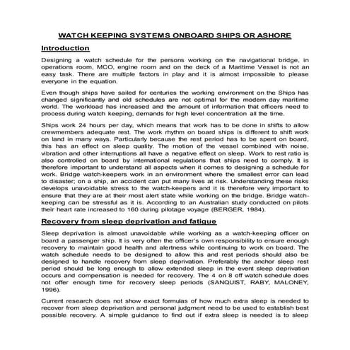 Watch-keeping systems on-board Ships or at Shore