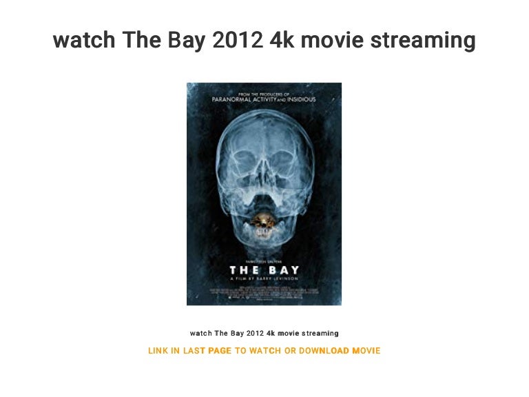 watch The Bay 2012 4k movie streaming