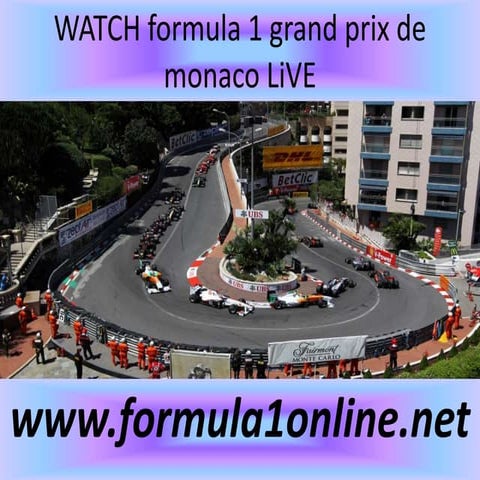 Watch the formula 1 grand prix de monaco