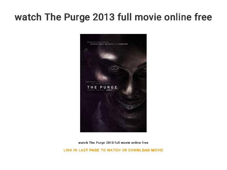 watch The Purge 2013 full movie online free - How Can I Watch The Purge For Free