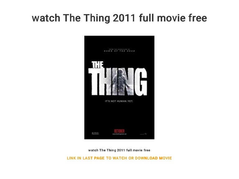 watch The Thing 2011 full movie free