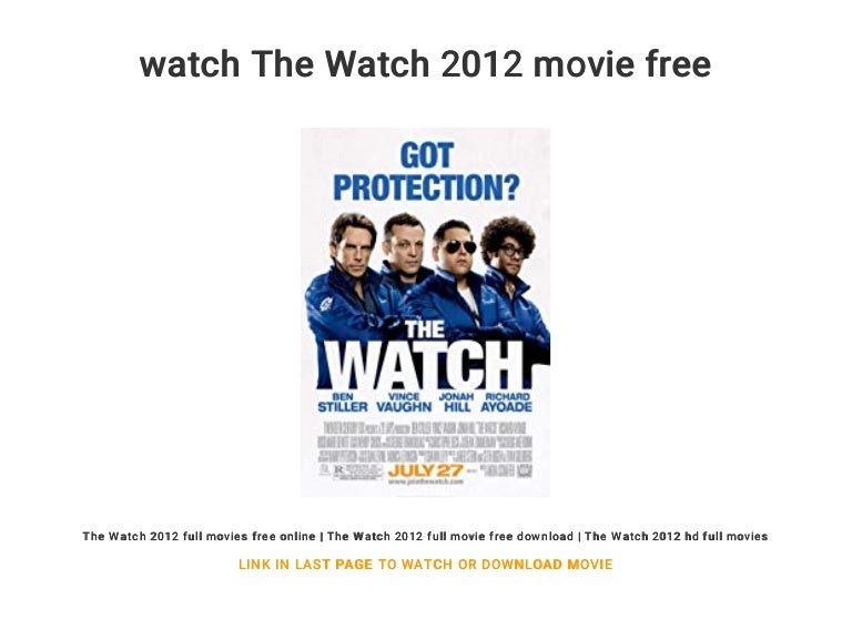 watch 2012 for free online without downloading Watch the watch 2012 movie free.