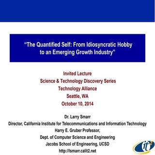 The Quantified Self: From Idiosyncr...