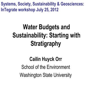 Water Budgets and Sustainability: Starting with Stratigraphy
