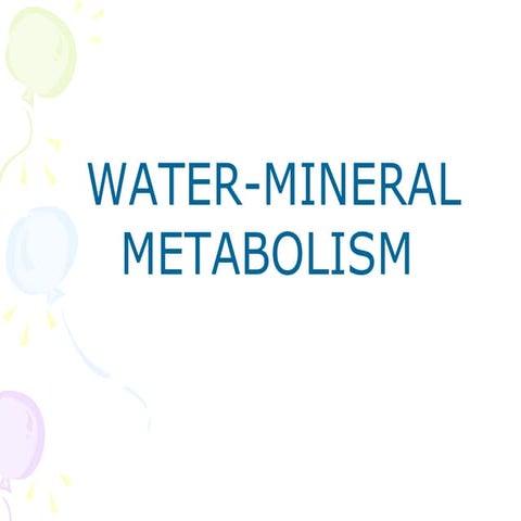Water minerals metabolism & kidney function