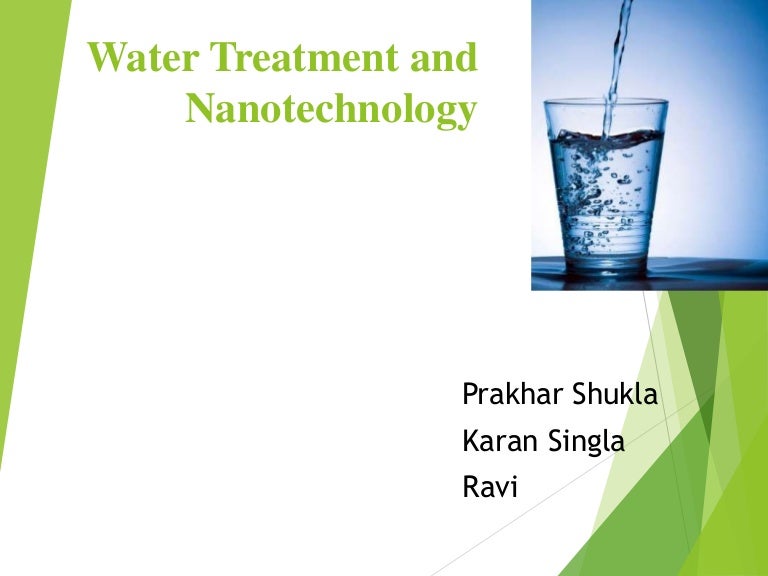 Water treatmentandnanotechnology