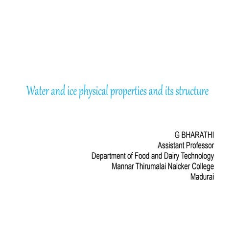 Water and ice physical properties and its structure1.pptx