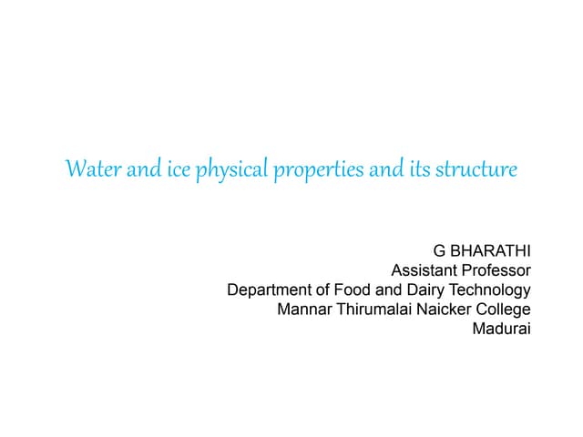 Water and ice physical properties and its structure1.pptx