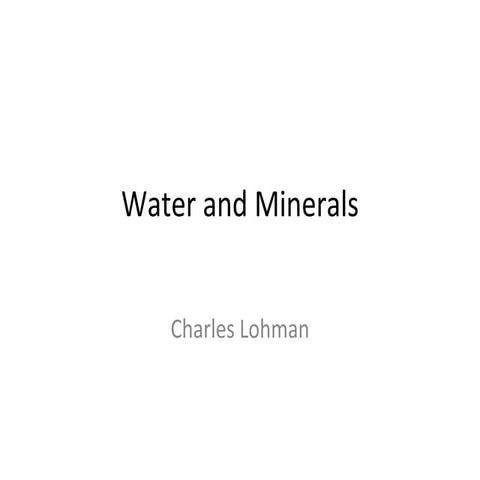 Water and Minerals