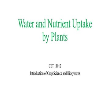 Water and Nutrient Uptake by Plants - New.pptx