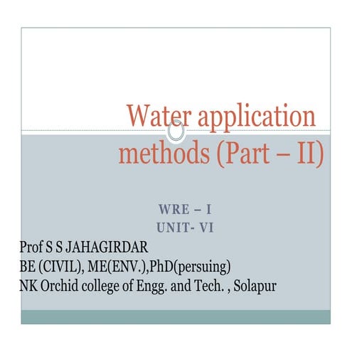 Water application methods (part – ii)