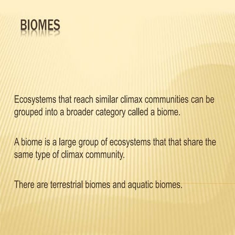 Water biomes and succession