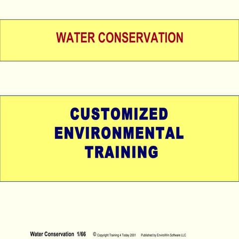 Water conservation
