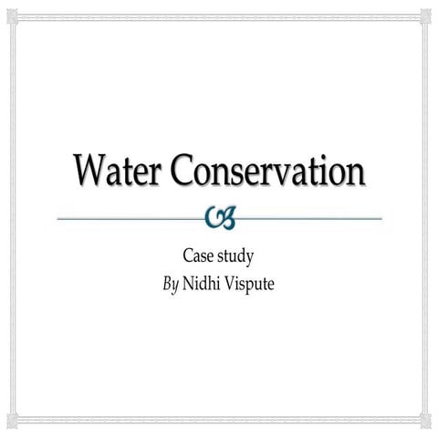 Water conservation