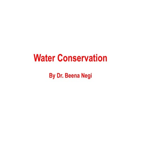 Water conservation